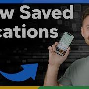 How To Check Saved Locations In Google Maps