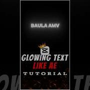 Glowing Text Like Ae Tutorial Capcut Tutorial Capcut Capcuttutorial Textediting