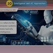 Digital Pathways Class 6 Chapter 10 Intelligence And AI Approaches
