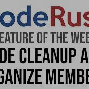 CodeRush FotW Code Cleanup And Organize Members