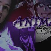 S 群 ANIMAL Multifandom MEP