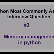 Python Interview Questions 3 Memory Management In Python