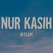 Inteam Nur Kasih Lirik
