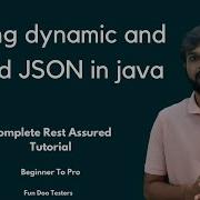 How To Parse Dynamic And Nested JSON In Java Rest Assured API Automation Framework