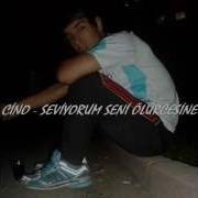 Cino SEVİYORUM SENİ ÖLÜRCESİNE