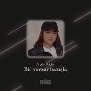 Aygün Bəylər Bir Xumar Baxışla Official Audio