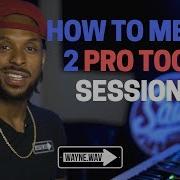 How To Merge 2 Pro Tools Session Using Import Session Data