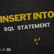 How To Use INSERT INTO Statement In Oracle SQL Oracle Live SQL