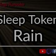 Sleep Token Rain Karaoke
