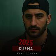 Susma ACIOĞLU AI By Mehmet ACIOĞLU 2025 Offical Music
