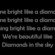 Rihanna Diamonds Lyrics
