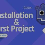 How To Install Godot Create Your First Project Every Method Explained