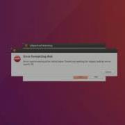 Ubuntu 16 04 Crazy Error