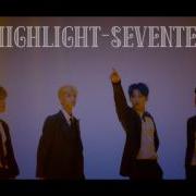 HIGHLIGHT SEVENTEEN NIGHTCORE VERSION