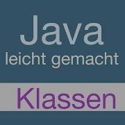 Java Programmieren Lernen Was Sind Klassen 027