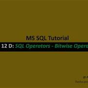 Part 12 D SQL Operators Bitwise Operators
