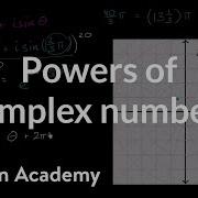 Powers Of Complex Numbers Imaginary And Complex Numbers Precalculus Khan Academy