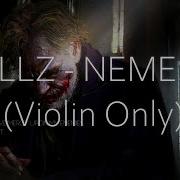 RYLLZ Nemesis Violin Only 30 Minutes