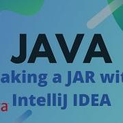 Java Tutorial Packaging A Java Application Into A JAR File Using IntelliJ IDEA