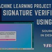 Signature Verification Using Flask Python Source Code In Description Project Video VSROMAN
