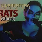 Rats Ghost LAQ Sessions