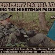 Jay S Property Patrol Loadout Using The Minuteman Packing List From CM 8