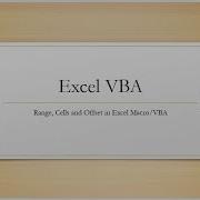 Range Cells And Offset Excel Macro VBA