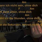 Rammstein Ohne Dich Akustik Cover Akkorde Und Text