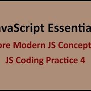 JS Coding Practice 4 More Modern JS Concepts JavaScript Essentials NxtWave CCBP