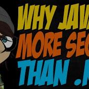 Why Java Is More Secure Than Net