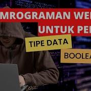 Belajar PHP Dasar Part 10 Tipe Data Boolean