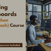 Creating Dashboards With Python Dash Course