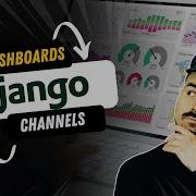 Создавайте панели мониторинга в реальном времени с помощью каналов Django пошаговое руководство