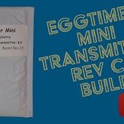 Eggtimer Mini Transmitter Build Rev C3 March 2023