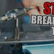 Never Break Another Tap The Complete Guide To Tapping Holes In Metal