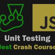 Unit Testing Crash Course JavaScript With Jest