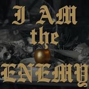 The Unholy I Am The Enemy LYRIC VIDEO