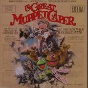 The Great Muppet Caper Songs The First Time It Happens