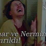 Bahar Ve Nermin I Kim Ve Neden Kaçırdı Bir Deli Sevda