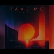 D A N N Y TAKE ME Jonah Kaylor Remix