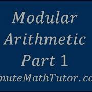 Modular Arithmetic Part 1