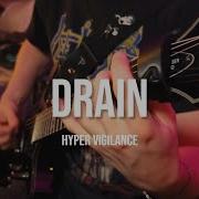 DRAIN Hyper Vigilance Guitar Cover