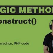 PHP Magic Method Construct With Example