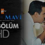 Aşk Ve Mavi 33 Bölüm