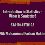 STA104 108 Introduction To Statistics What Is Statistics