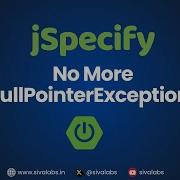 Spring Boot 4 JSpecify попрощайтесь с исключениями NullPointerException