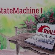 32 StateMachine I Online School On Ruby On Rails