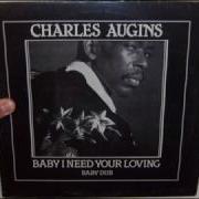 Charles Augins Baby I Need Your Loving 1983 12