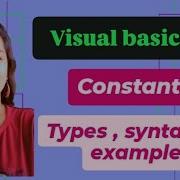 Constants In Visual Basic 6 0 Syntax Types And Examples