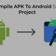 Decompile APK To Android Studio Source Code 2023
